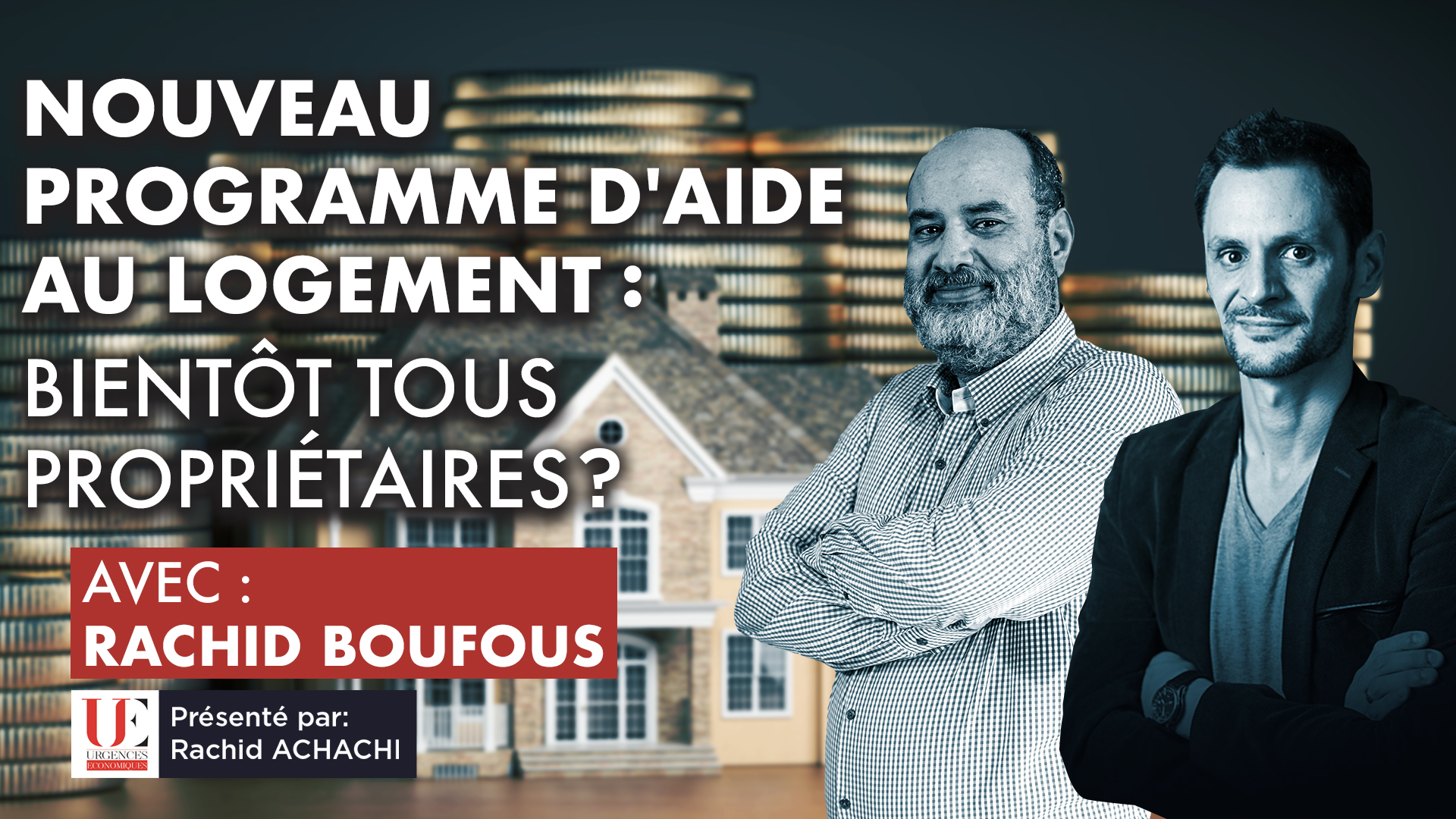 Nouveau programme d'aide au logement: bientôt tous propriétaires ?